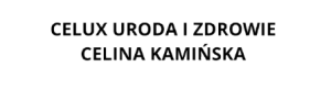 CELUX URODA I ZDROWIE CELINA KAMIŃSKA - strona główna